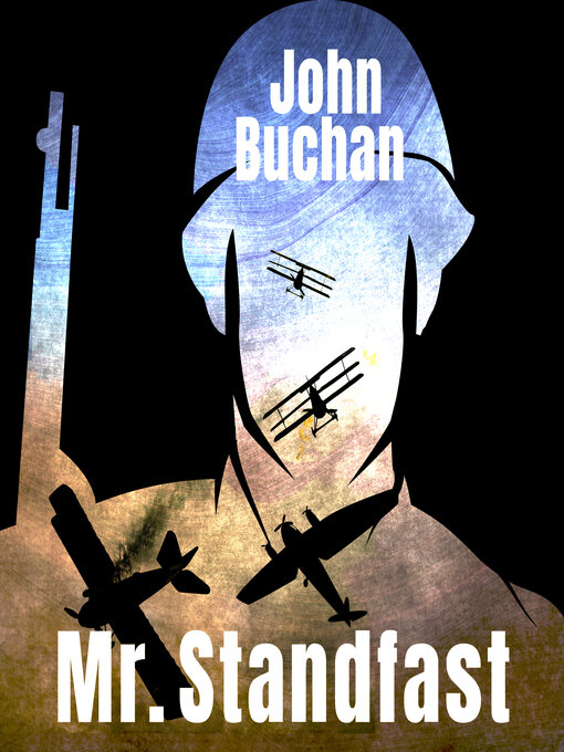 Title details for Mr. Standfast by John Buchan - Available